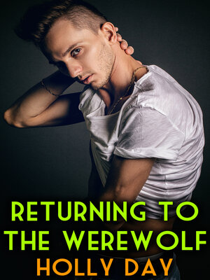 cover image of Returning to the Werewolf